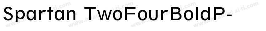 Spartan TwoFourBoldP字体转换